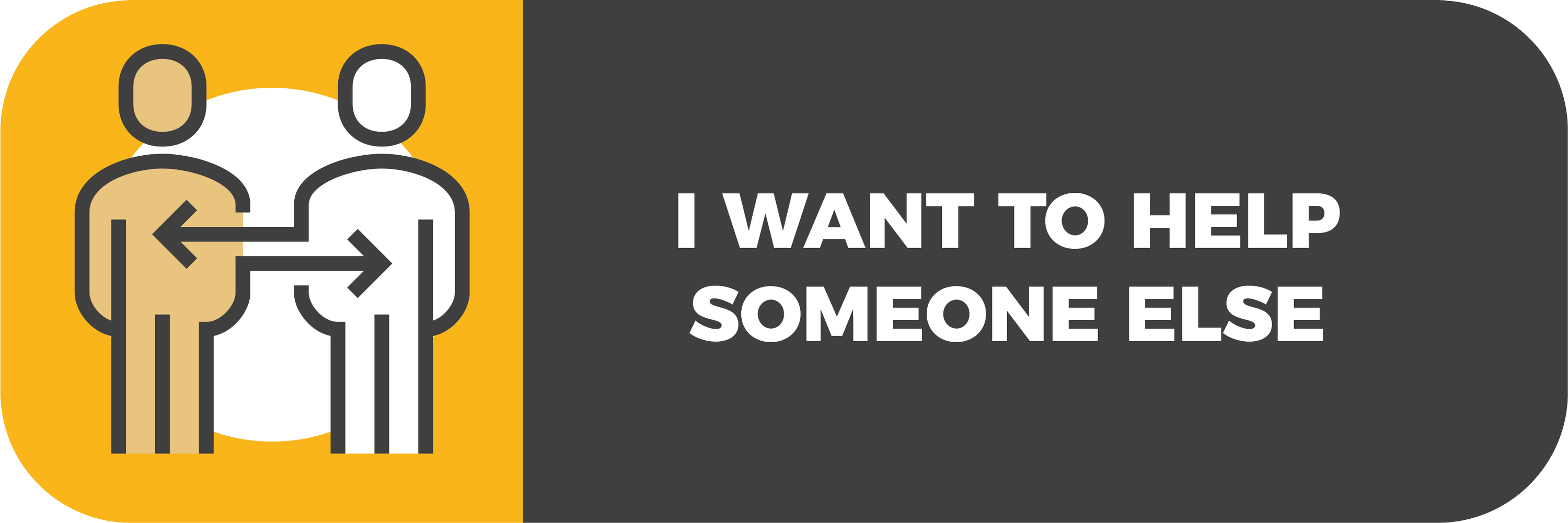 I want to help someone else - click to open modal