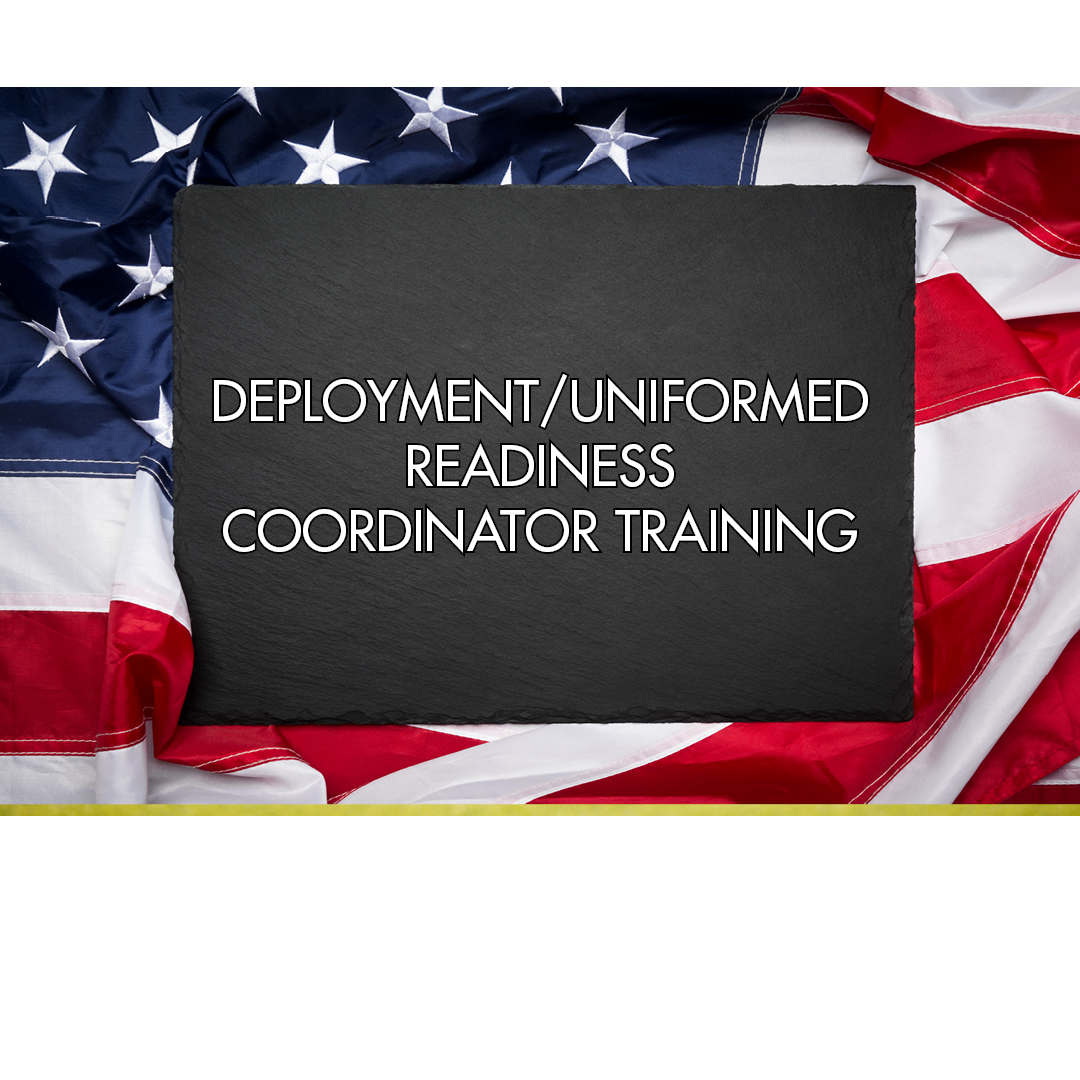 Deployment/Uniformed Readiness Coordinator Training