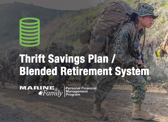 Thrift Savings Plan/Blended Retirement System